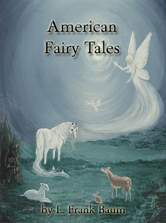 Title details for American Fairy Tales by L. Frank Baum - Wait list